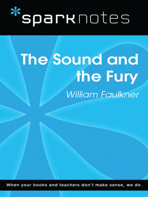 cover image of The Sound and the Fury: SparkNotes Literature Guide